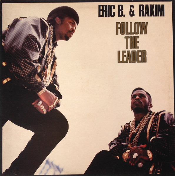 Carátula de Eric B. & Rakim — Follow The Leader