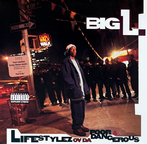 Carátula de Big L — Lifestylez Ov Da Poor & Dangerous