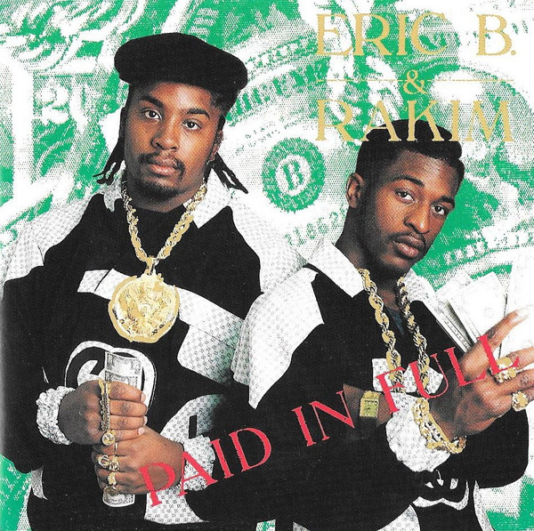 Carátula de Eric B. & Rakim — Paid in Full